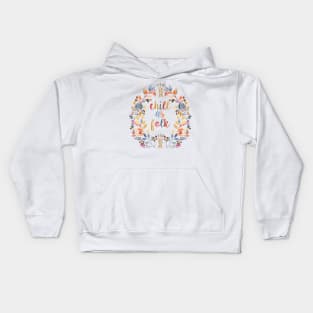 Chill As Folk Kids Hoodie